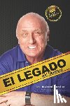 Bandler, Richard - El legado del Maestro
