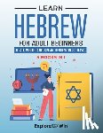 Towin, Explore - Towin, E: Learn Hebrew for Adult Beginners