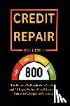 Fadipe, Adewale - Credit Power The Ultimate Guide to Repair, Dispute, and Build a Strong Credit Score