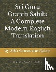 Franklin, Ginger L. - Sri Guru Granth Sahib: A Complete Modern English Translation