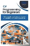 Carter, Thompson - C# Programming for Beginners: A Step-by-Step Guide to Learning C# and Building Windows Applications