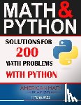 Academy, American Math - Math & Python: Solutions for 200 Math Problems with Python