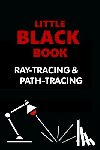 Kenwright - Little Black Book of Ray-Tracing and Path-Tracing