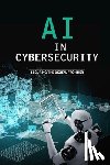 Qureshi, Bilal - AI in Cybersecurity - Securing the Digital Frontier