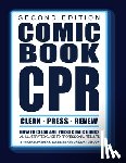 Defoor, Gregory - Comic Book CPR: Second Edition: An Illustrated Guide to Professional Results