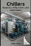 Nehme, Charles - Chillers: Sequence of Operations and Optimization