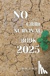U. Pitta, Angie - No Grid Survival Book 2025