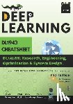 Fang, Chen Hui - Deep Learning: DL1943 Cheatsheet: DL/AI/ML Research, Engineering, Optimization & System Design