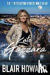 Howard, Blair - The Lt. Kate Gazzara Series: Books 16 - 18