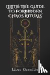 Occultis, Liber - Lilith: Forbidden Chaos Rituals