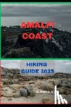 D. Wren, Clarke - Amalfi Coast Hiking Guide 2025