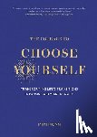 Ikonn, Mimi - The Courage to Choose Yourself: Transforming Life's Transitions Into Your Greatest Growth