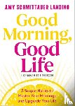Landino, Amy Schmittauer - Landino, A: Good Morning, Good Life Expanded Edition