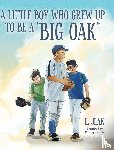 Jean, E. - A little boy who grew up to be a "Big Oak"