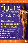 Sessions, Karen - Figure Competition Secrets