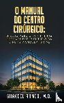 Ahmed M. D, Shakeel - O Manual do Centro Cirúrgico