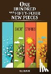 Berman, Joel - One Hundred and Fifty-Four New Pieces: Short Stories