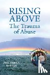Berlinger, June Sheehan - RISING ABOVE - The Trauma of Abuse