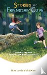 Lawler, Sami, Lawler, Jack - Stories from Friendship Cove