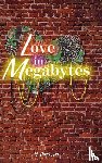 Nür, M. Della - Love in Megabytes