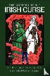 Morrigan, P. K. - The Mystery of the Irish Curse