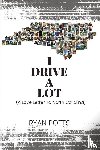 Potts, Ryan - I Drive A Lot