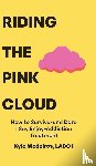Medeiros Ladc I, Kyle - Riding the Pink Cloud