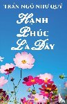 Nhu Quy, Tran Ngo - Hanh Phuc La Day