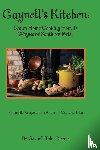 Rogers, Gaynell Toler - Gaynell's Kitchen - Down Home Cooking from A Wayward Southern Belle