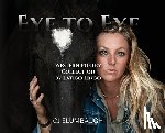 Elumbaugh, Cj - Eye to Eye: Western Poetry Collection by Latigo Lingo