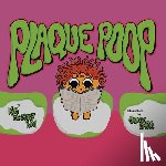 Rdh, Kim McCrady - Plaque Poop