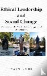 Cha, Marn J. - Ethical Leadership and Social Change