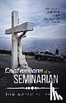 Martinez, Tom - Confessions of a Seminarian