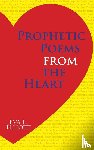 Elliott, Eva L. - Prophetic Poems from the Heart