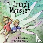 Apicella, Meghan - The Armpit Monster