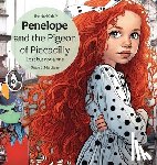 Marchese, Grace E. - Penelope and the Pigeon of Piccadilly: Lost but not alone