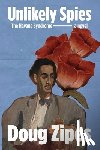 Zipes, Doug - Unlikely Spies