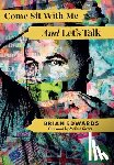 Edwards, Brian - Come Sit With Me And Let's Talk