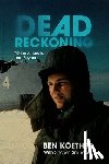 Koether, Ben, Smucker, Shawn - DEAD RECKONING