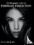 Greenberg, Harv - The Photographer's Guide to Portrait Perfection