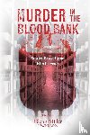 Miller, Glenn - Murder in the Blood Bank