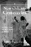Guice, Jeffrey Pipes - New Orleans Cemeteries