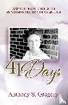 Gregory, Anthony S. - 41 Days
