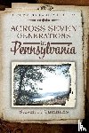 Cummins, Steven P. - Across Seven Generations in Pennsylvania