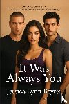 Beyrer, Jessica Lynn - It Was Always You