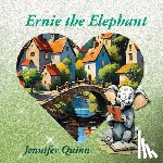 Quinn, Jennifer - Ernie the Elephant