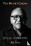 Berroa, Ignacio - The Path I Chose