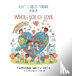 Johanna Smith, Karrie Elida - A Little Bit of Science and a Whole Lot of Love