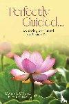 Pt Mst Rn Mom, Donna L Giffune - Perfectly Guided...