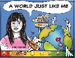 Hunter, Ann - A World Just Like Me